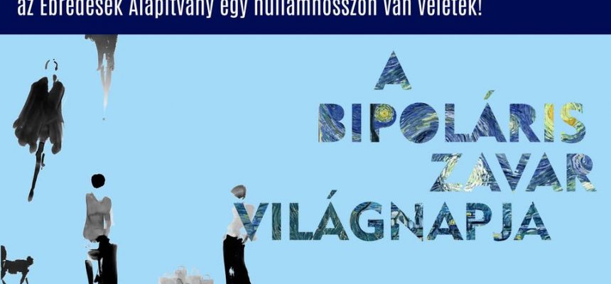 A bipoláris zavar világnapja